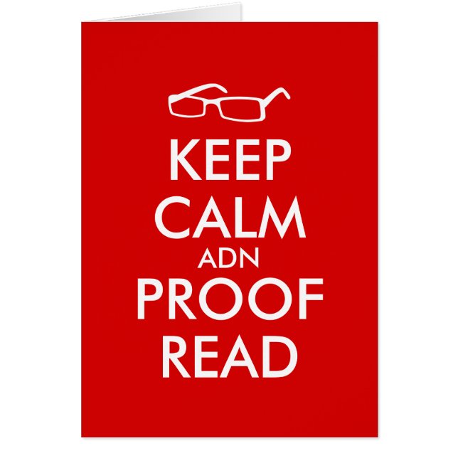 Gift for Writers Keep Calm and Proofread (Front)