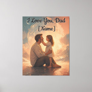Gift From Daughter I Love You Dad Personalised Canvas Print