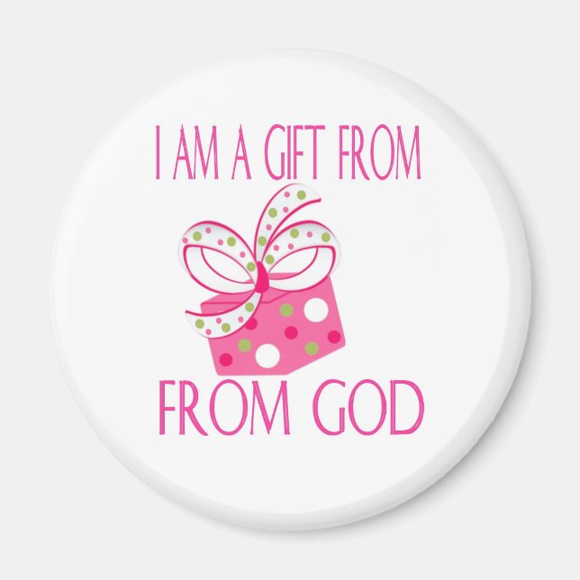Gift from God Magnet (Front)