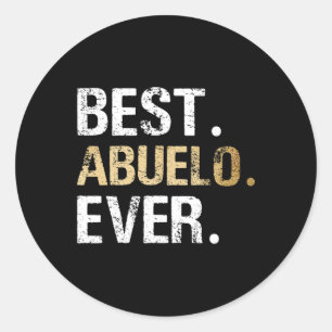 Gift From Granddaughter Grandson Best Abuelo Classic Round Sticker
