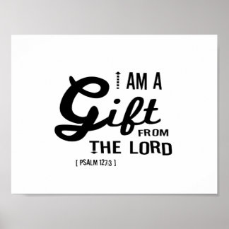 Gift from the Lord, Black Font Poster