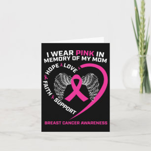 Gift I Wear Pink In Memory Of My Mum Breast Cancer Card