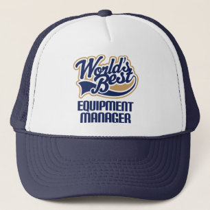 Gift Idea For Equipment Manager (Worlds Best) Trucker Hat
