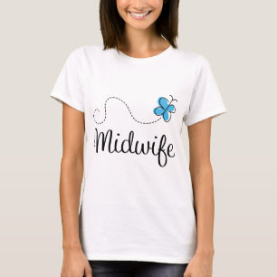 Gift Idea For Midwife (Butterfly) T-Shirt
