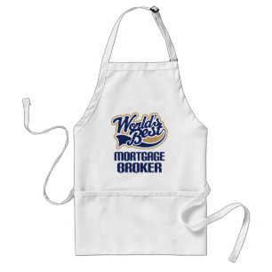 Gift Idea For Mortgage Broker (Worlds Best) Standard Apron
