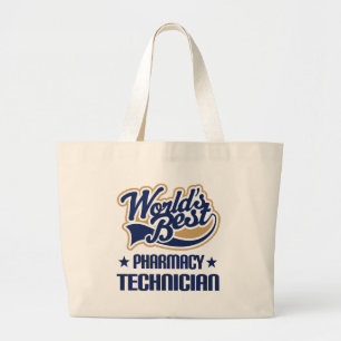 Gift Idea For Pharmacy Technician (Worlds Best) Large Tote Bag