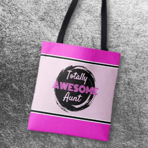 Gift it! Totally Awesome Aunt  Tote Bag