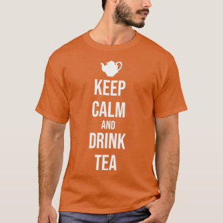 Gift Keep Calm and Drink Tea T-Shirt