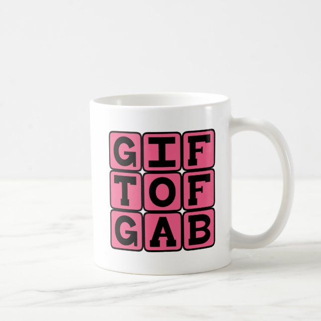 Gift of Gab, Alliterative Expression Coffee Mug (Right)