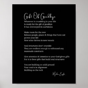 Gift of goodbye let go poem poster black white art