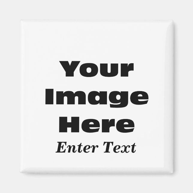 Gift Template: Create Your Own Custom Magnet (Front)