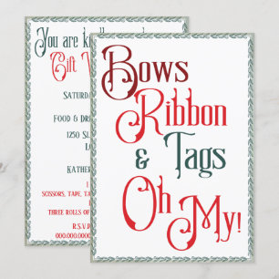 Gift Wrapping Party Bows, Ribbons, Tags, Oh My! Invitation