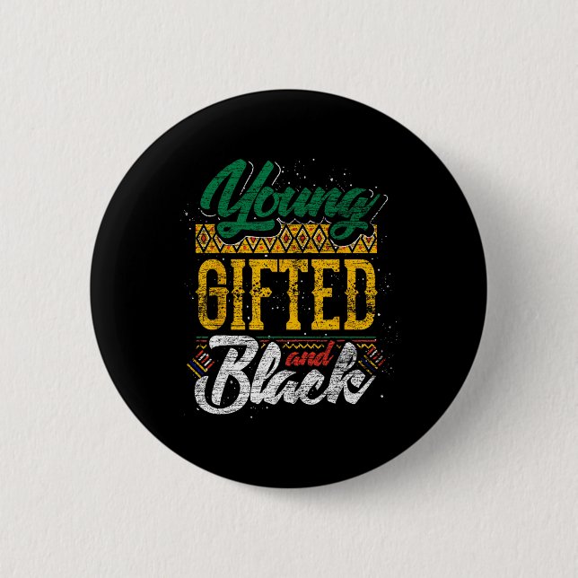 Gifted And Black Black History Month African Ameri 6 Cm Round Badge (Front)