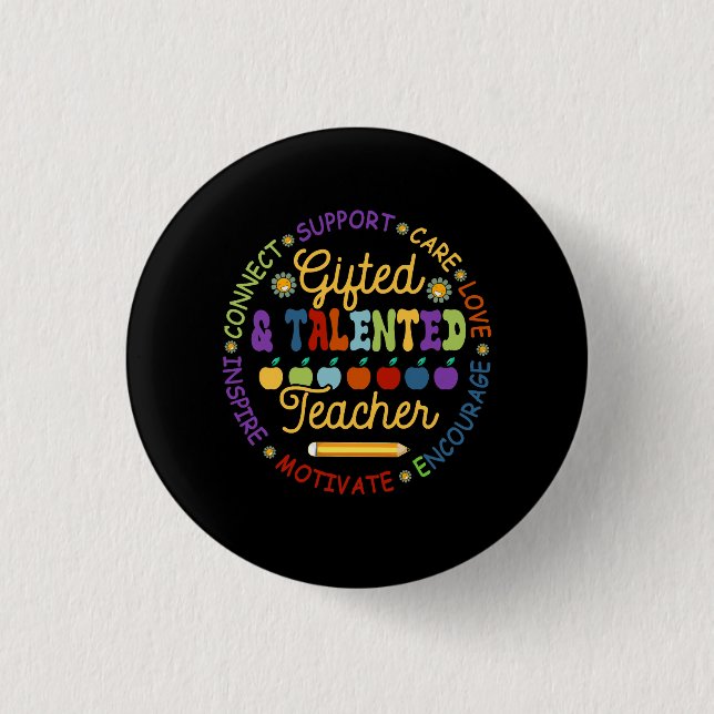 Gifted And Talented Teacher Appreciation Week Back 3 Cm Round Badge (Front)