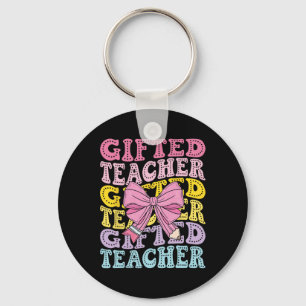 Gifted And Talented Teacher Gt Teacher Squad Back  Key Ring