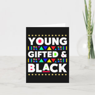 Gifted Black Girl Magic Juneteenth Black History M Card