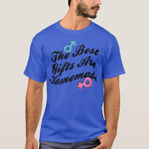 Gifts Are Homemade Pregnancy Cute Newborn T-Shirt