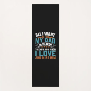 Gifts Dad All I Want For My Dad Yoga Mat