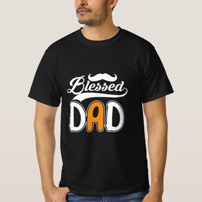 Gifts Dad | Blessed Dad T-Shirt (Front)
