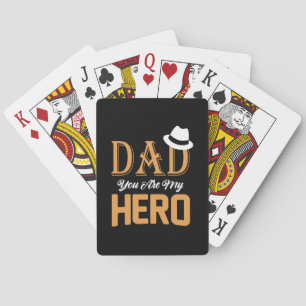 Gifts Dad Dad You Are My Hero Playing Cards