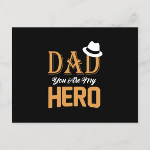 Gifts Dad   Dad You Are My Hero Postcard