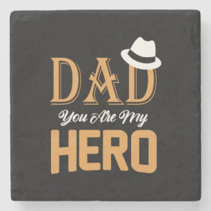 Gifts Dad Dad You Are My Hero Stone Coaster
