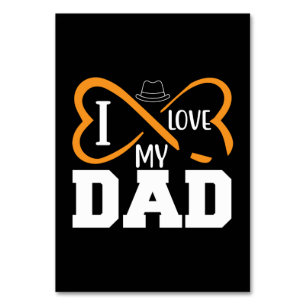 Gifts Dad I Love My Dad Table Number