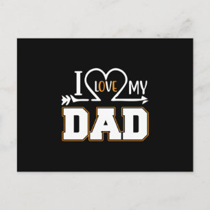 Gifts Dad   I Love My Father Postcard