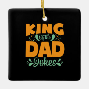 Gifts Dad King Of The Dad Ceramic Ornament