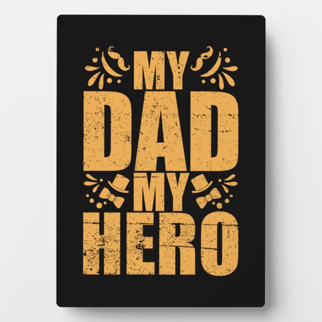 Gifts Dad | My Dad My Hero Plaque (Front)