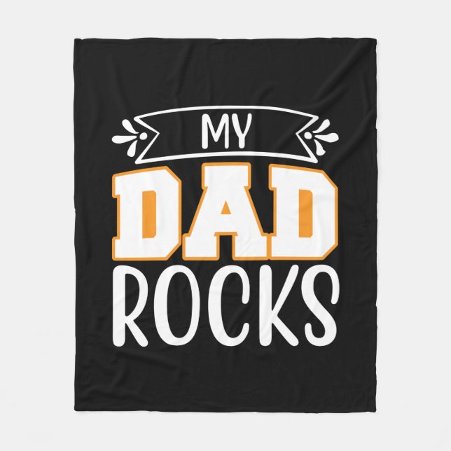 Gifts Dad | My Dad Rocks Fleece Blanket (Front)