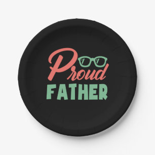 Gifts Dad Proud Father Paper Plate