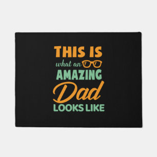 Gifts Dad This Is An Amazing Dad Doormat