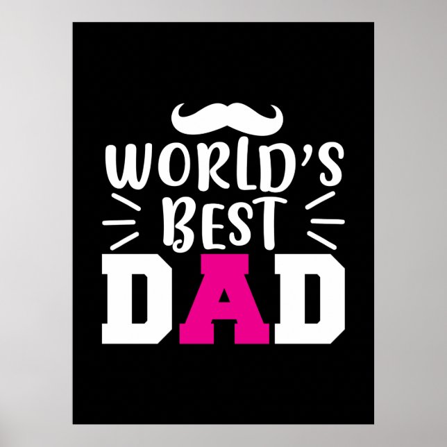 Gifts Dad | World's Best Dad Poster (Front)