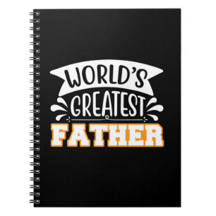 Gifts Dad World's Greatest Father Notebook