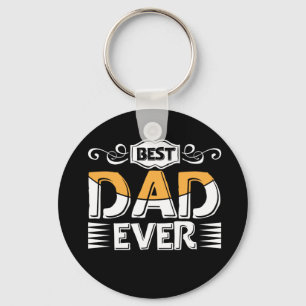 Gifts Father Best Dad Ever Key Ring