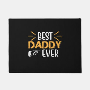 Gifts Father Best Daddy Ever Doormat