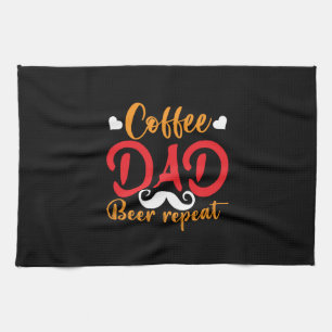 Gifts Father Coffee Dad Beer Repeat Tea Towel