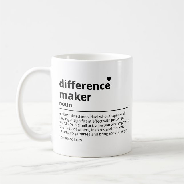 Gifts for a difference maker - Appreciation gift f Coffee Mug (Left)