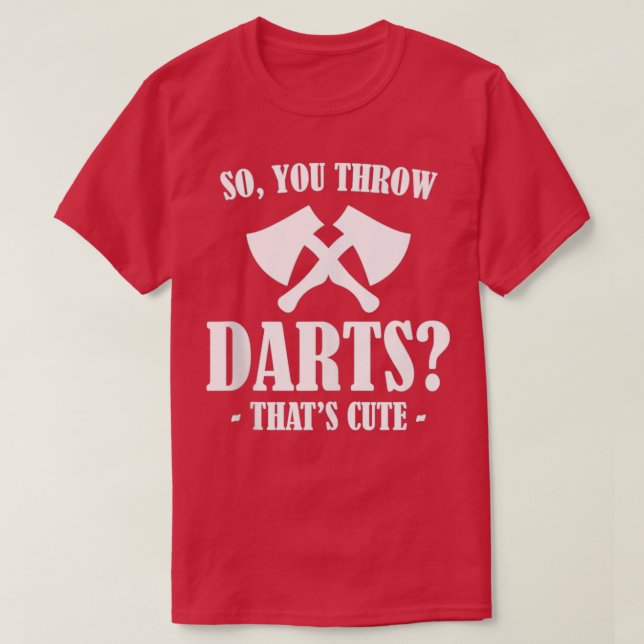 Gifts for Axe Throwers Hatchet Axe Throwing T-Shirt (Design Front)