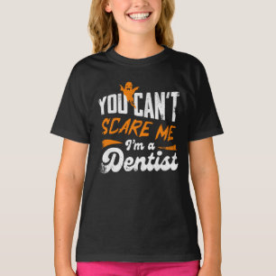 Gifts for Dentists - Funny Dental Medical Humour T-Shirt