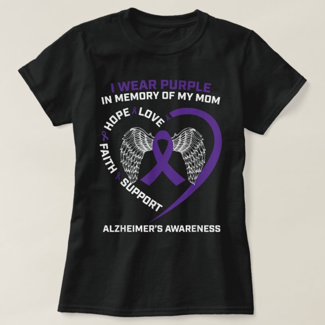 Gifts I Wear Purple In Memory Of My Mum Alzheimers T-Shirt (Design Front)