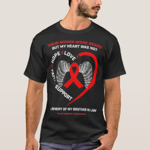 Gifts In Memory Of My Brother In Law Heart Disease T-Shirt