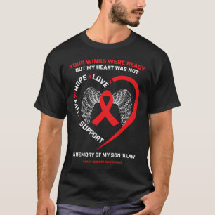 Gifts In Memory Of My Son In Law Heart Disease Awa T-Shirt