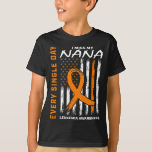 Gifts Loss Of Nana Orange Leukaemia Awareness Flag T-Shirt