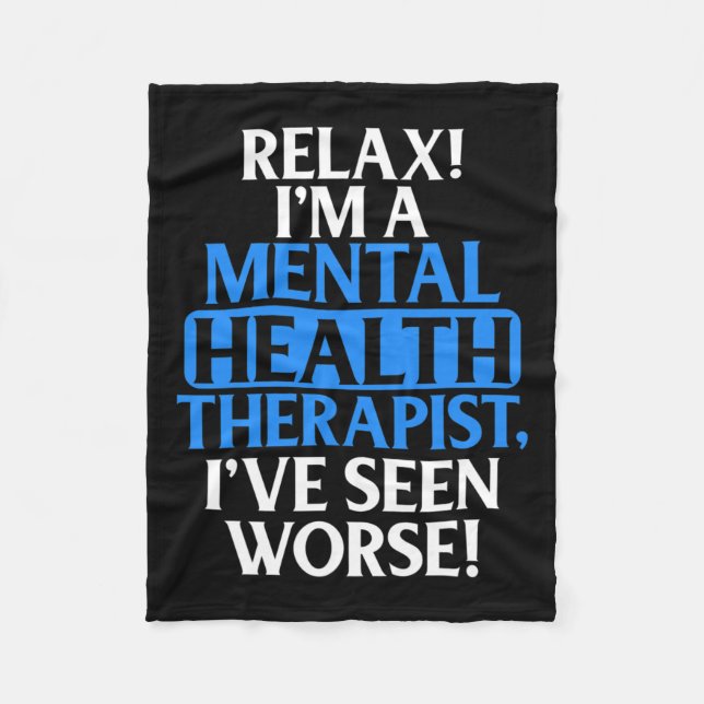 Gifts Mental Health Therapist For Men Women Fun  Fleece Blanket (Front)