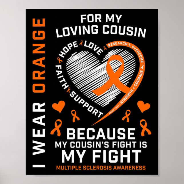 Gifts Orange Fighter Cousin Multiple Sclerosis Awa Poster (Front)