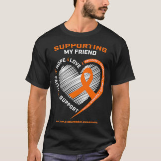Gifts Products Orange MS Friend Multiple Sclerosis T-Shirt