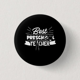 Gifts Teacher Best Preschool Teacher 3 Cm Round Badge