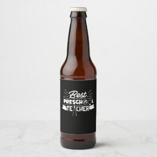 Gifts Teacher Best Preschool Teacher Beer Bottle Label